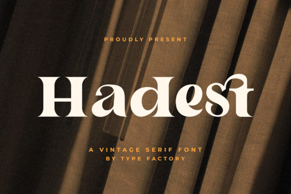 Hadest: The Serif Font That Elevates Your Campaigns