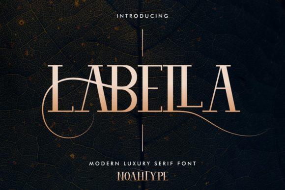 Labella: A Timeless Serif Font for Polished Branding
