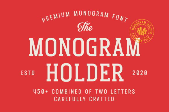 Monogram Holder Font for Handmade Projects