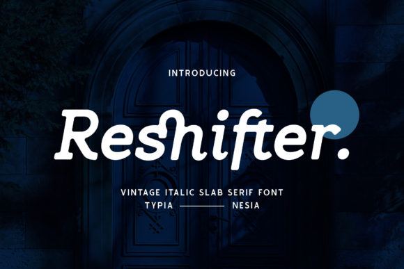 Reshifter: A Vintage-Inspired Font for Polished Branding
